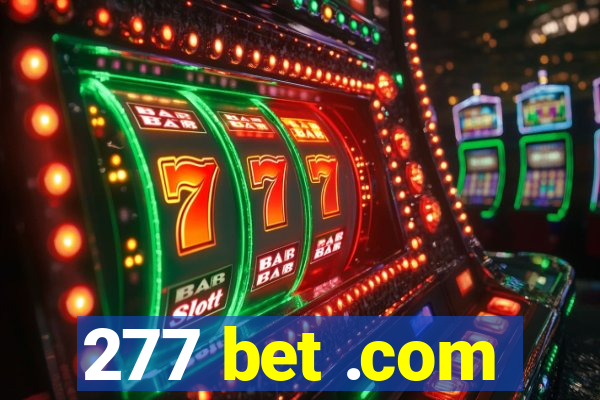 277 bet .com